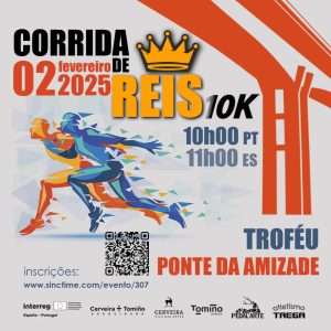 Após um adiamento forçado alheio à organização, a I Corrida de Reis - Troféu Ponte da Amizade, promovida pela Eurocidade Cerveira-Tomiño (prevista para 11 de janeiro), acontece este domingo, 2 de fevereiro, com a participação de cerca de 200 atletas, portugueses e espanhói